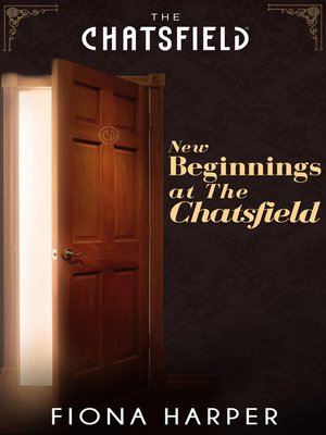 New Beginnings at the Chatsfield - ebook